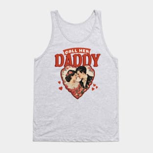 Call Her Daddy Podcast Vintage Lovers Heart Design Tank Top